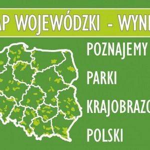 Grafika Poznajemy Parki Krajobrazowe Polski - wyniki etapu wojewódzkiego