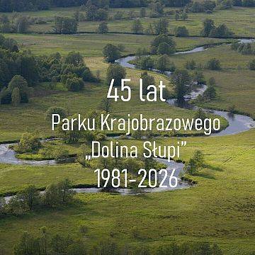 Grafika 45 lat PK "Dolina Słupi", spotkajmy się na parkowych szlakach